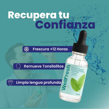 Wellfresh ® TRATAMIENTO PARA ELIMINAR EL MAL ALIENTO